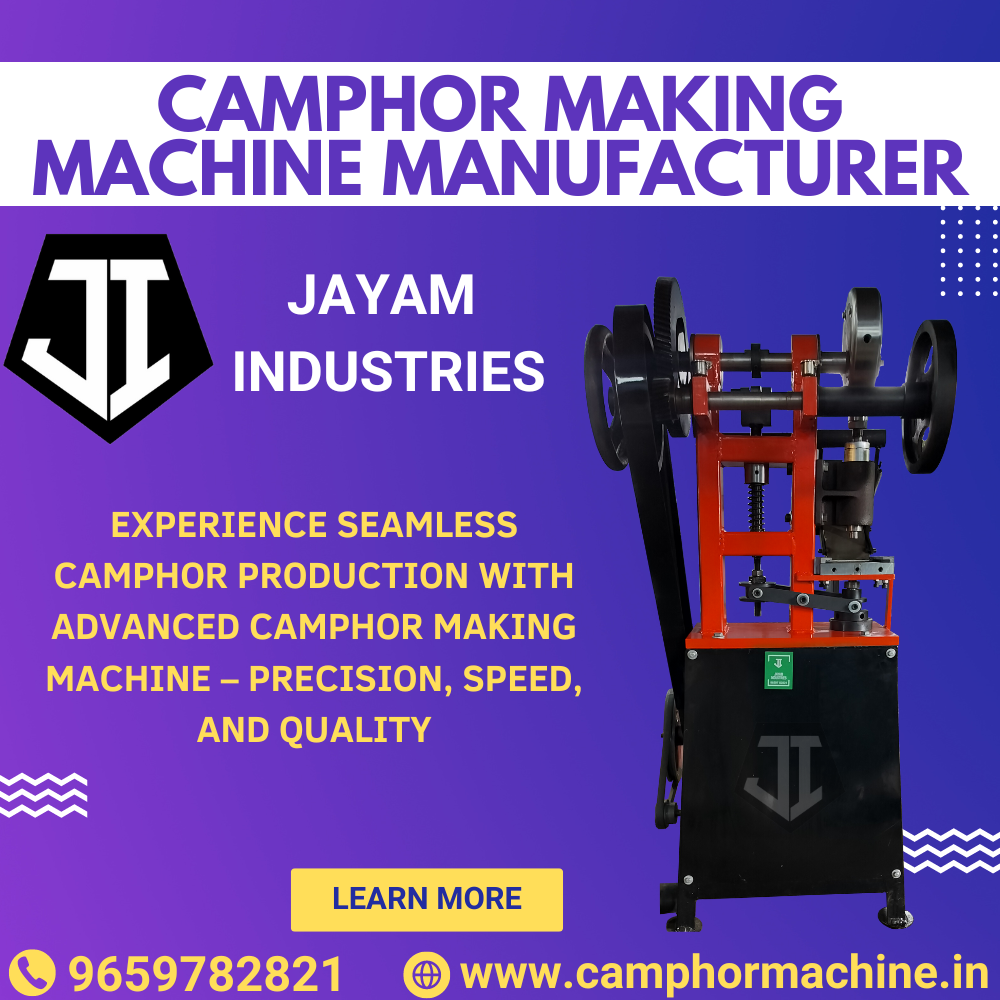 Camphor Making Machine Manufacturer – Jayam Industries